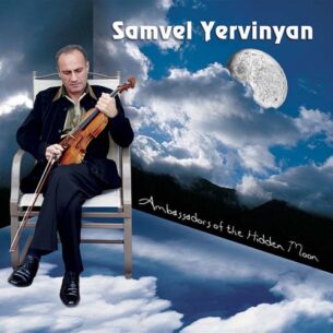 Samvel Yervinyan - Ambassadors of the Hidden Moon