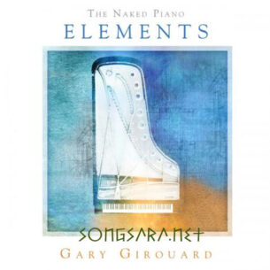 Gary Girouard - The Na k e d Piano Elements