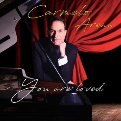Carmelo Arena - You Are Loved (2018)