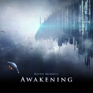 Keith Merrill - Awakening (2018)