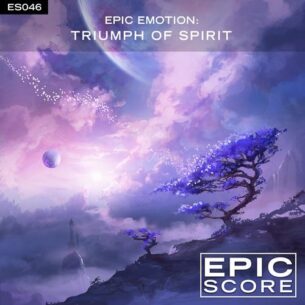 Epic Score - Epic Emotion: Triumph of Spirit (2018)