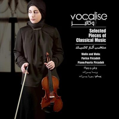 Parisa Pirzadeh - Vocalise (2017)