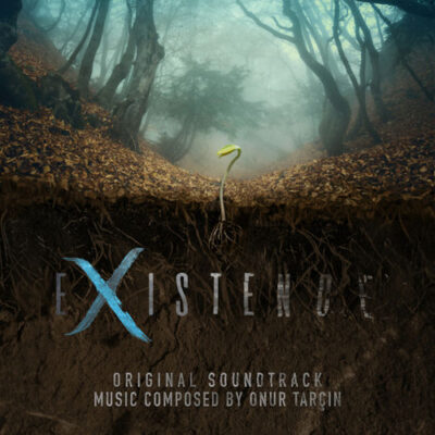 Onur Tarçın - Existence (Original Soundtrack)