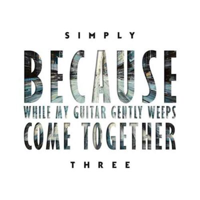 Simply Three - Beatles Medley (2018)