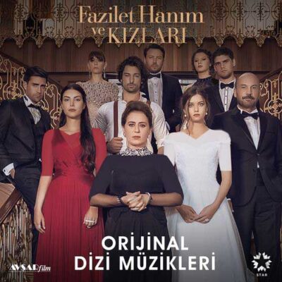 Alp Yenier - Fazilet Hanım ve Kızları