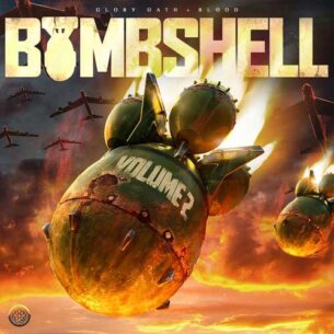 Glory Oath + Blood - Bombshell 2