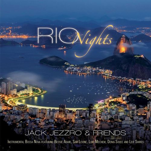 Jack Jezzro Rio Nights