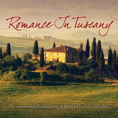 Jeff Steinberg - Romance In Tuscany