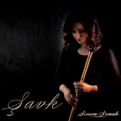 Sinem Irmak - Şevk (2018)