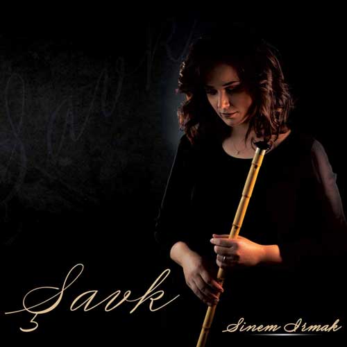 Sinem Irmak - Şevk (2018)