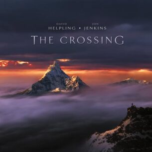 David Helpling & Jon Jenkins - The Crossing