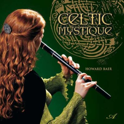 Howard Baer Celtic Mystique