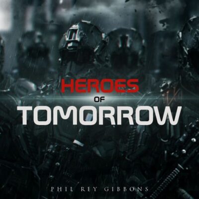 Phil Rey Heroes of Tomorrow