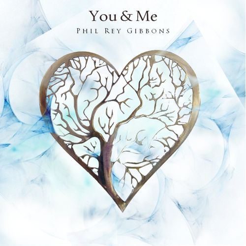 Phil Rey You & Me