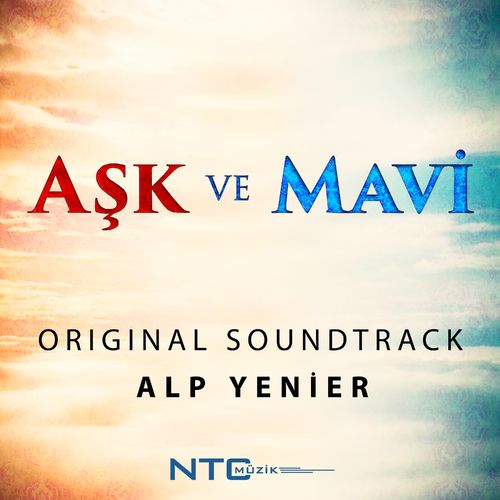 Alp Yenier Aşk ve Mavi