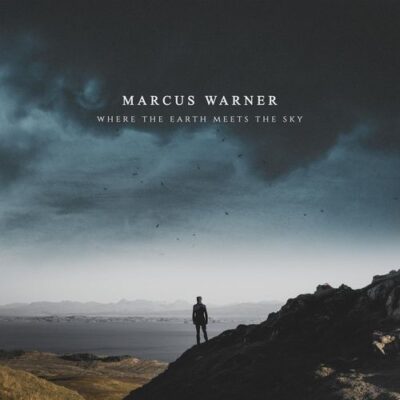 Marcus Warner Where the Earth Meets the Sky