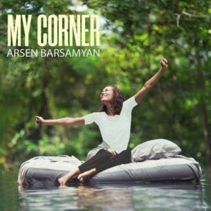 Arsen Barsamyan - My Corner