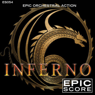 Epic Score Epic Orchestral Action (Inferno)