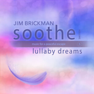 Jim Brickman Soothe, Vol. 5