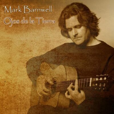 Mark Barnwell Ojos De La Tierra