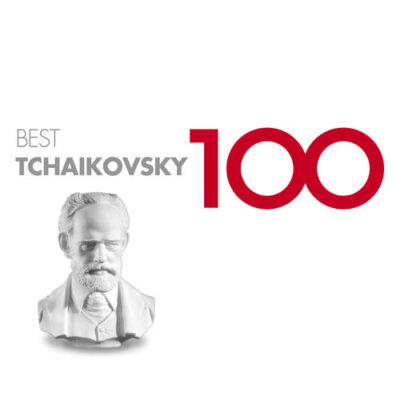 Various Artists 100 Best Tchaikovsky