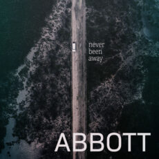 Abbott Never Been Away