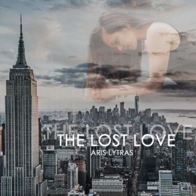 Aris Lytras The Lost Love