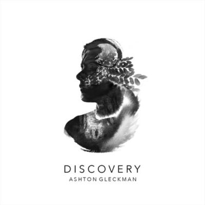 Ashton Gleckman Discovery
