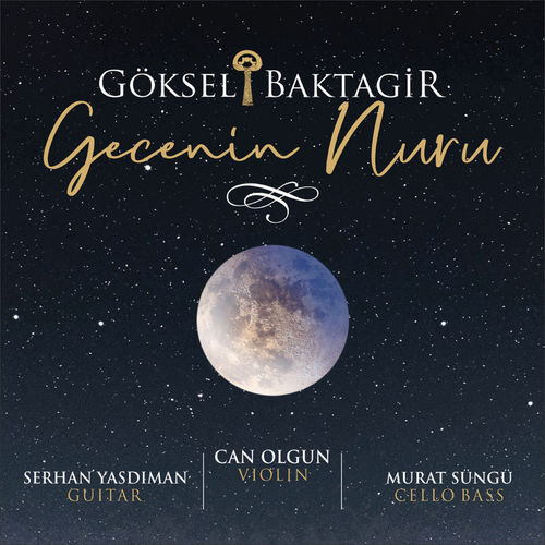 Göksel Baktagir Gecenin Nuru