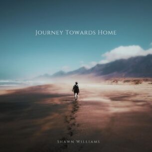 Shawn Williams Journey Towards Home
