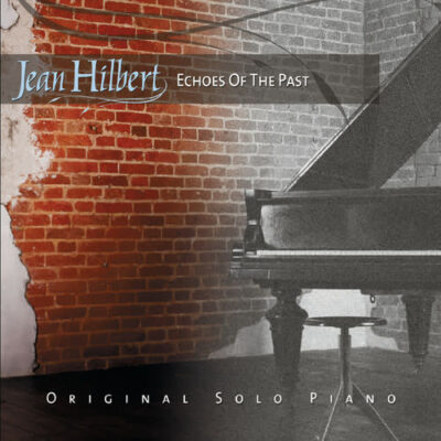 Jean Hilbert Echoes of the Past