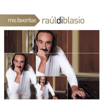 Raul di Blasio Mis Favoritas