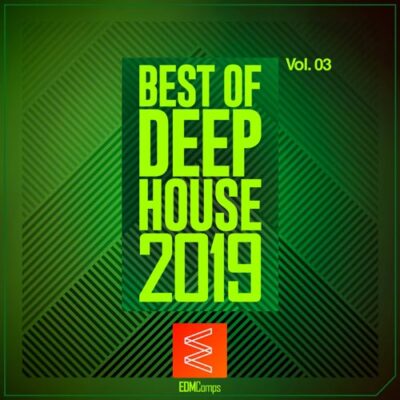 Best of Deep House 2019, Vol. 03