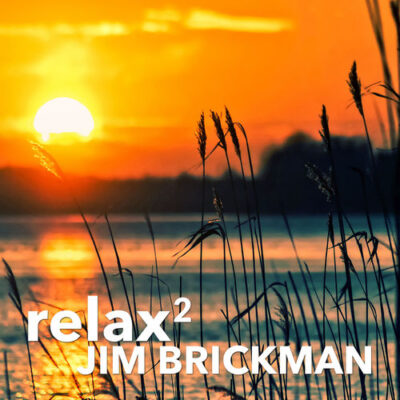 Jim Brickman Relax 2