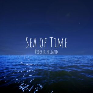 Peder B. Helland Sea of Time