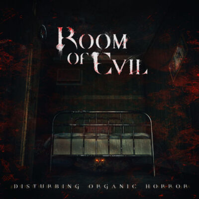 Room of Evil - Disturbing Organic Horror
