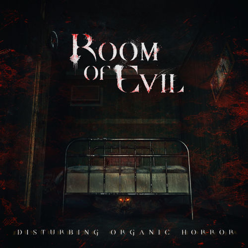 Room of Evil - Disturbing Organic Horror