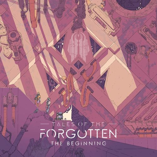 Tales of the Forgotten The Beginning