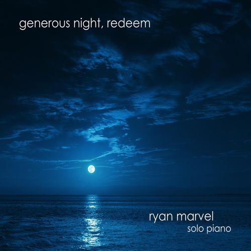 Ryan Marvel Generous Night, Redeem