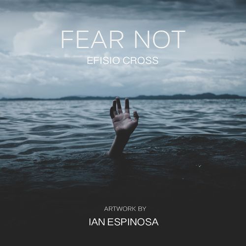 Efisio Cross Fear Not