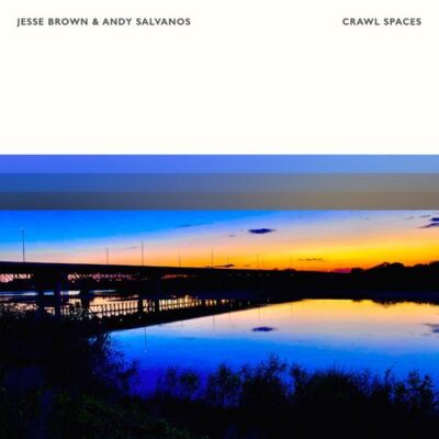 Jesse Brown, Andy Salvanos Crawl Spaces