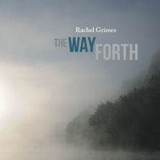 Rachel Grimes The Way Forth