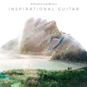 AShamaluevMusic Inspirational Guitar
