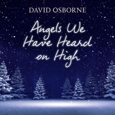 Angels We Have Heard on High