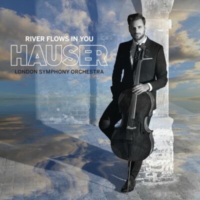 HAUSER River Flows in You