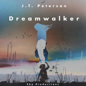 J.T. Peterson Dreamwalker