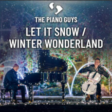 The Piano Guys - Let It Snow: Winter Wonderland