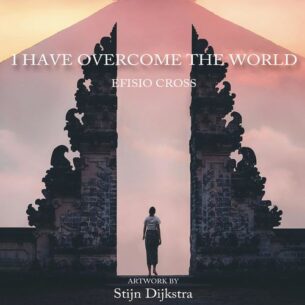 Efisio Cross I Have Overcome the World