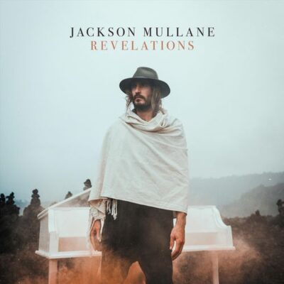 Jackson Mullane Revelations