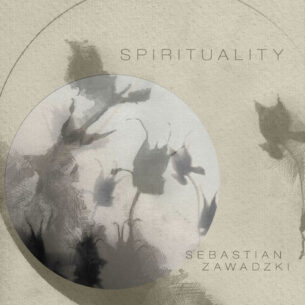 Sebastian Zawadzki Spirituality
